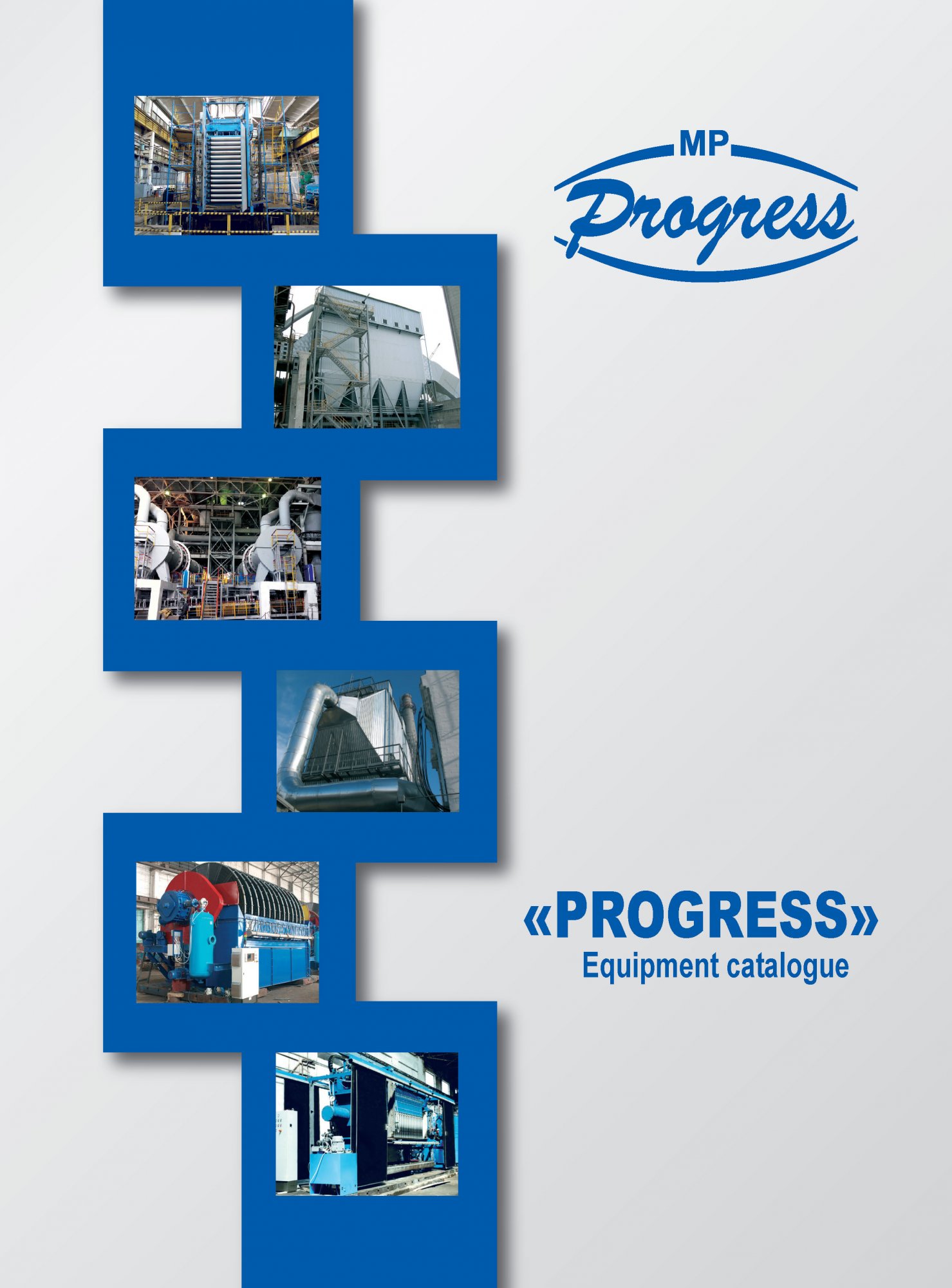 Catalog of equipment Progress Catalog of equipment Progress